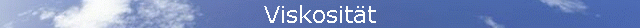 Viskosit�t